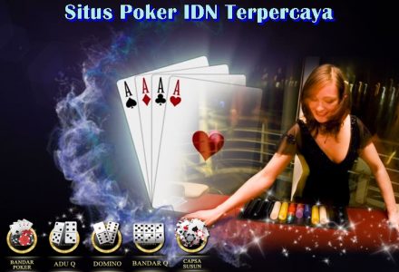 Situs Poker IDN Terpercaya