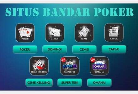 Situs Bandar Poker Terpercaya Permainanya Paling Seru